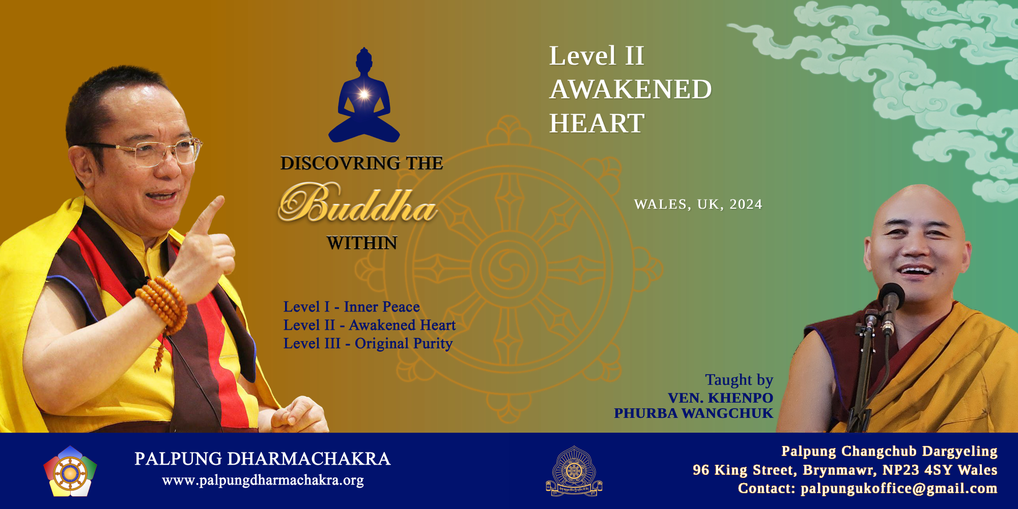 UK2024 Discovery the Buddha Within - Level 2: Awakened Heart